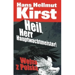 Heil Herr Hauptwachtmeister