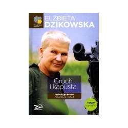 Groch i kapusta Podróżuj po Polsce! Południowy wschód