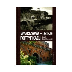 Warszawa - dzieje fortyfikacji