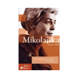 Mikołajska. Teatr i PRL