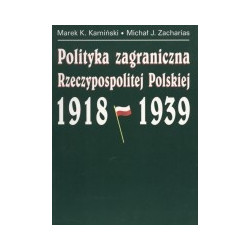 Polityka zagraniczna Rzeczypospolitej Polskiej 1918-1939