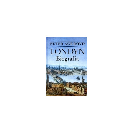 Londyn. Biografia