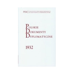 Polskie Dokumenty Dyplomatyczne 1932