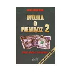 Wojna o pieniądz 2