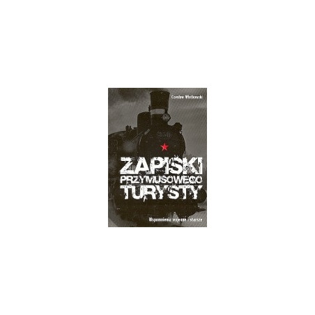 Zapiski przymusowego turysty