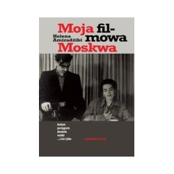 Moja filmowa Moskwa