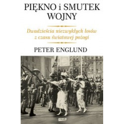 Piękno i smutek wojny