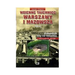 Wojenne tajemnice Warszawy i Mazowsza + CD tom II