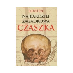 Najbardziej zagadkowa czaszka