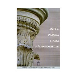 Antyk, prawda i fałsz w średniowieczu