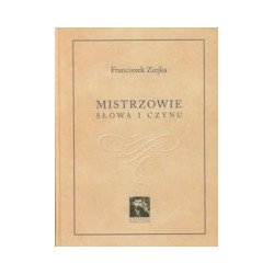 Mistrzowie słowa i czynu