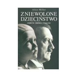 Zniewolone dzieciństwo