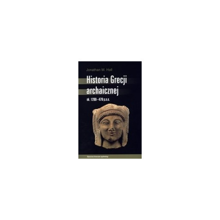 Historia Grecji archaicznej ok. 1200-479 p.n.e.