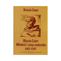 Marcin Luter Młodość i czasy studenckie 1483-1505