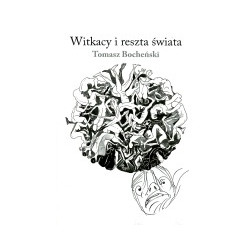 Witkacy i reszta świata
