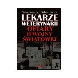Lekarze weterynarii ofiary II wojny światowej