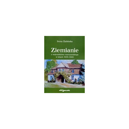Ziemianie z województwa warszawskiego w latach 1918-1945