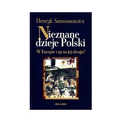 Nieznane dzieje Polski