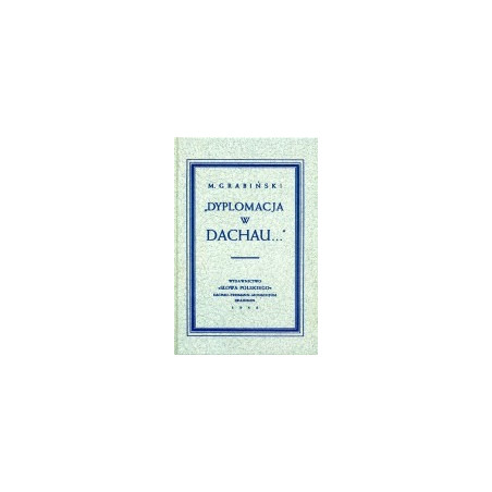 Dyplomacja w Dachau