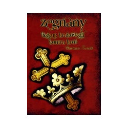 Zegnany. Biskup krakowski kontra król