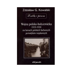 Wojna polsko-bolszewicka 1919-1920 na łamach polskich fachowych periodyków wojskowych z lat 1919-1939