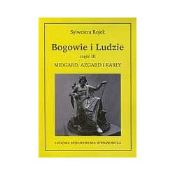 Bogowie i Ludzie część 3
