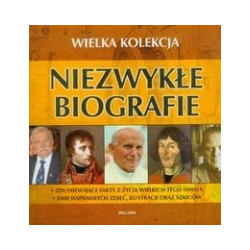 Niezwykłe biografie Wielka kolekcja