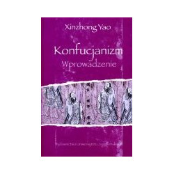 Konfucjanizm. Wprowadzenie