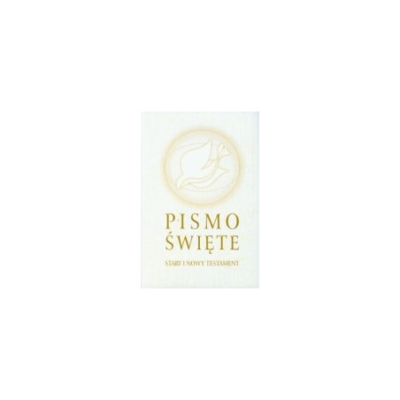 Pismo Święte Stary i Nowy Testament