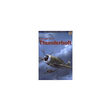 17 Republic P-47 Thunderbolt, vol. 1