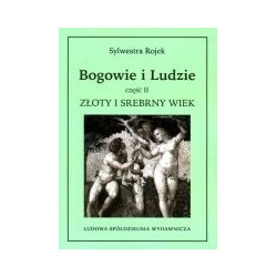 Bogowie i ludzie część II