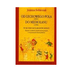Od Lechowego Pola (955) do Mediolanu (1158). W służbie monarchów Rzeszy.