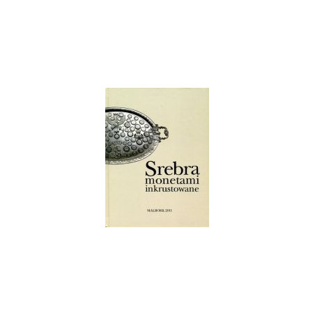 Srebra monetami inkrustowane
