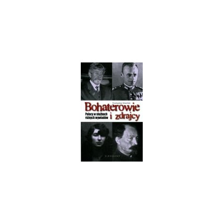Bohaterowie i zdrajcy