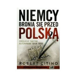 Niemcy bronią się przed Polską