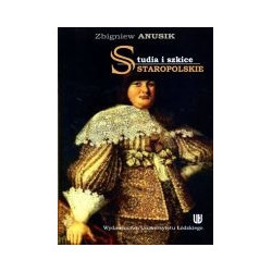 Studia i szkice staropolskie