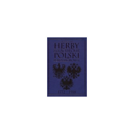 Herby szlacheckie Polski porozbiorowej