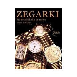 Zegarki. Przewodnik dla konesera