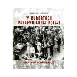 W kurortach przedwojennej Polski