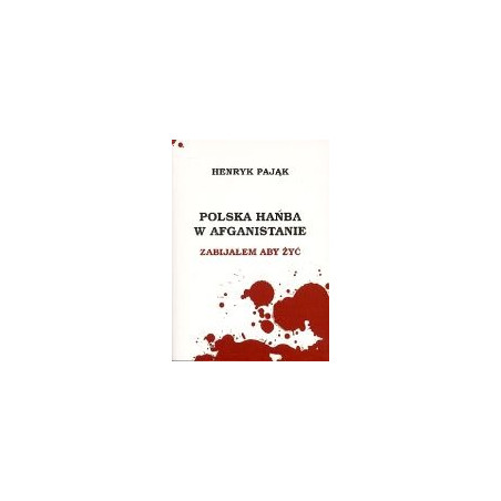 Polska hańba w Afganistanie