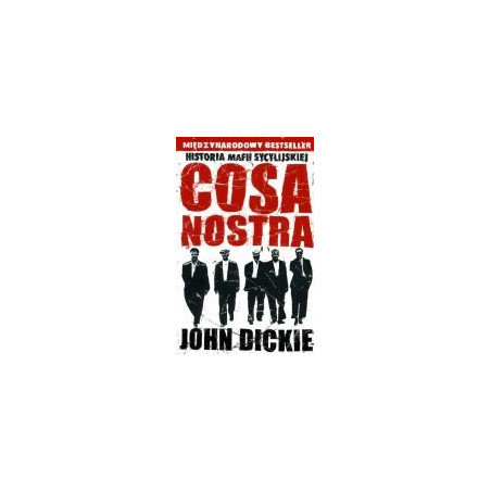 Cosa Nostra. Historia mafii sycylijskiej