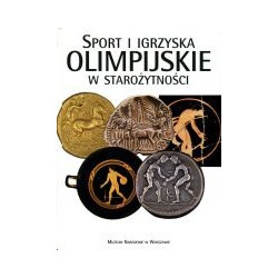 Sport i Igrzyska Olimpijskie w starożytności