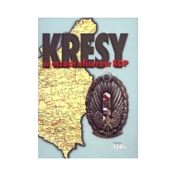 Kresy w oczach oficerów KOP