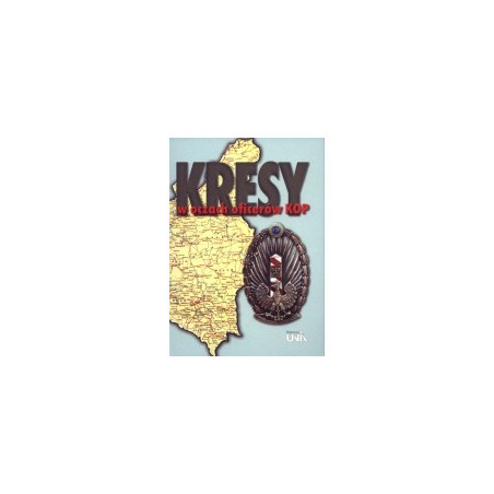 Kresy w oczach oficerów KOP