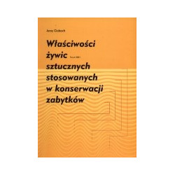 Właściwości żywic sztucznych stosowanych w konserwcacji zabytków