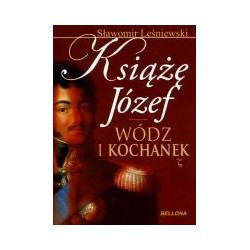 Książę Józef. Wódz i kochanek
