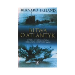 Bitwa o Atlantyk. Walki z niemieckimi okrętami podwodnymi
