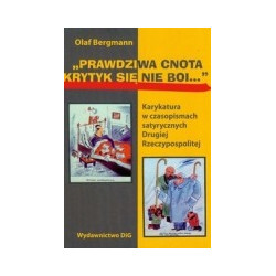 Prawdziwa cnota krytyk się nie boi...