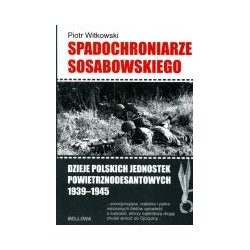 Spadochroniarze Sosabowskiego