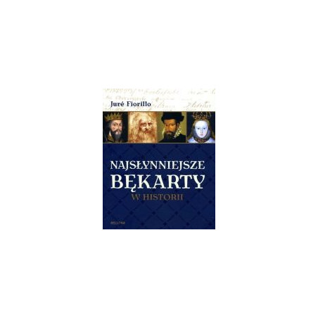 Najsłynniejsze bękarty w historii